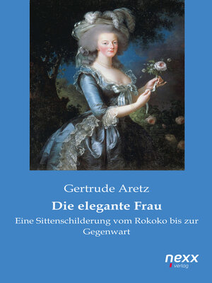 cover image of Die elegante Frau